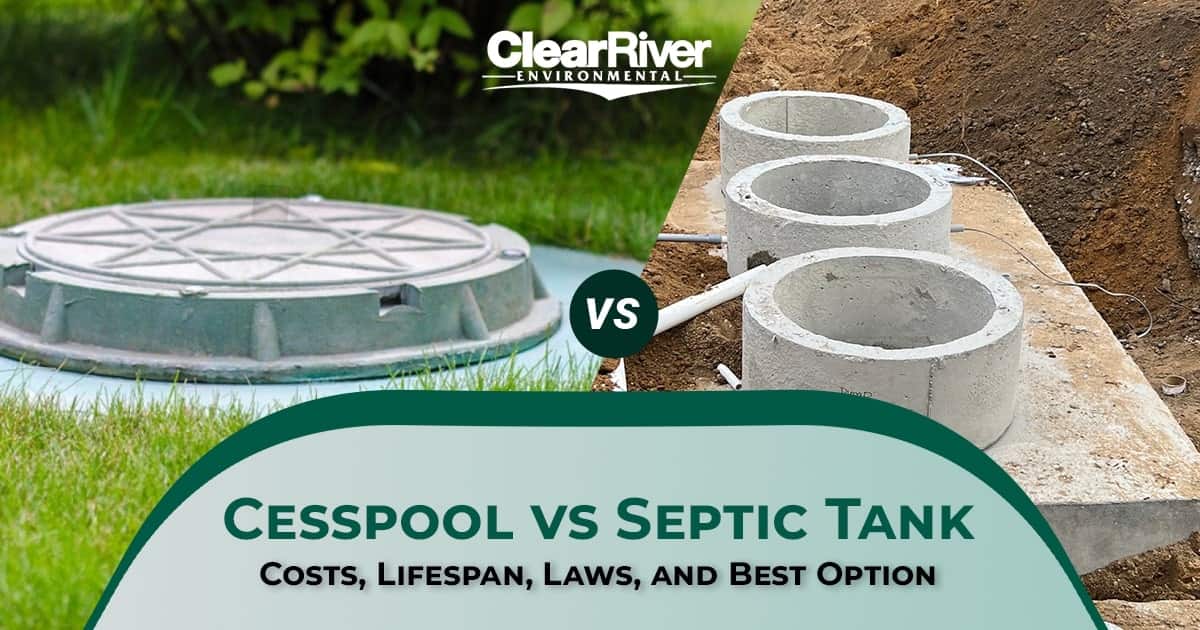 Cesspool vs Septic Tank